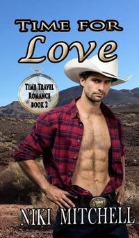 Cover image for Time for Love (Western Time Travel Romance) LARGE PRINT