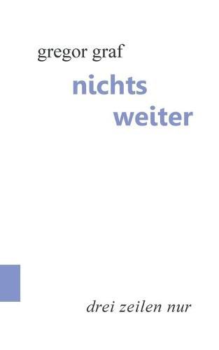 Cover image for Nichts weiter: Drei Zeilen nur