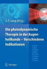 Cover image for Photodynamische Therapie In der Augenheilkunde-Verschiedene Indikationen