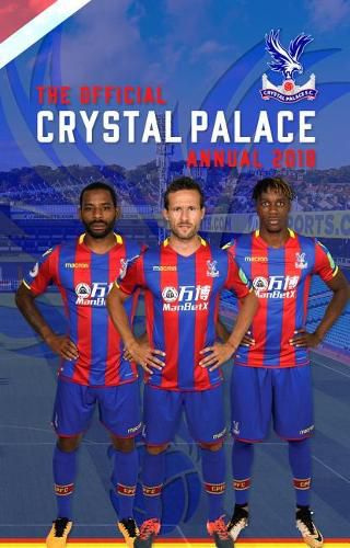 Cover image for The Official Crystal Palace FC Annual 2019