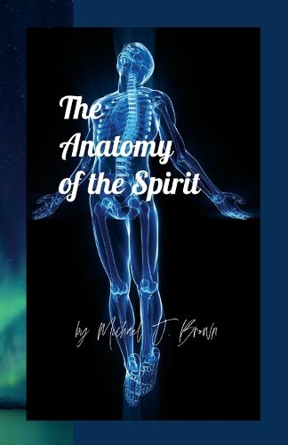 Cover image for The Anatomy of the Spirit