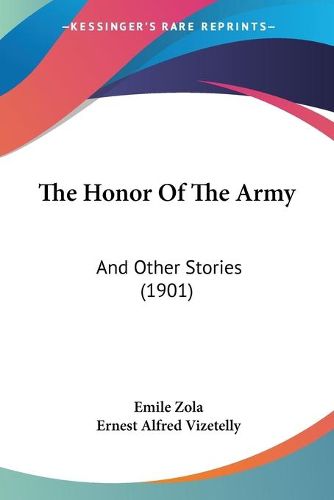 Cover image for The Honor of the Army: And Other Stories (1901)