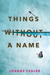 Cover image for Things Without A Name