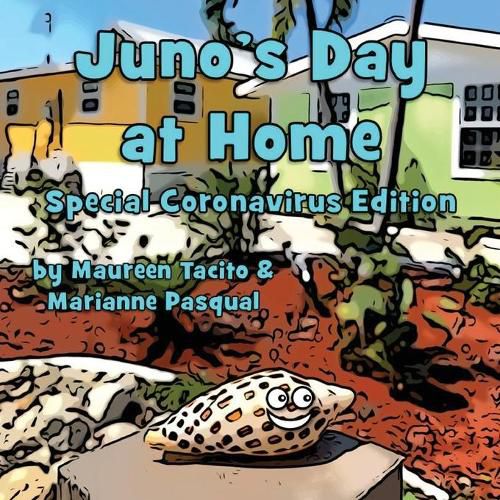 Cover image for Juno's Day at Home: Special Coronavirus Edition