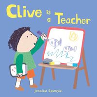 Cover image for Clive is a Teacher