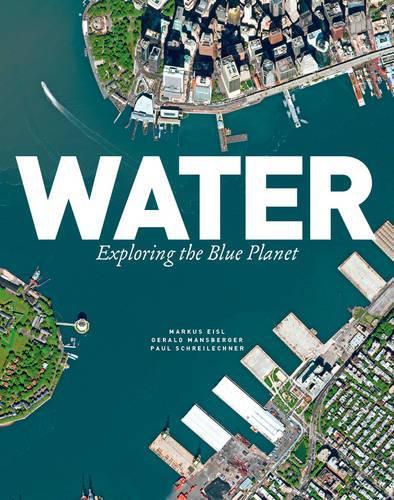 Cover image for Water: Exploring the Blue Planet