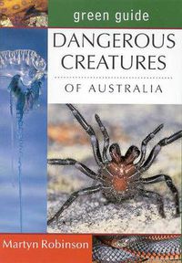 Cover image for Dangerous Creatures of Australia