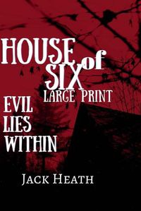 Cover image for House of Six LARGE PRINT