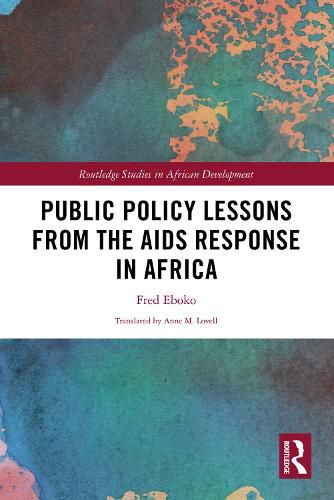 Cover image for Public Policy Lessons from the AIDS Response in Africa