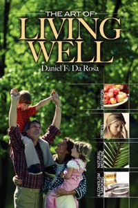 Cover image for The Art of Living Well