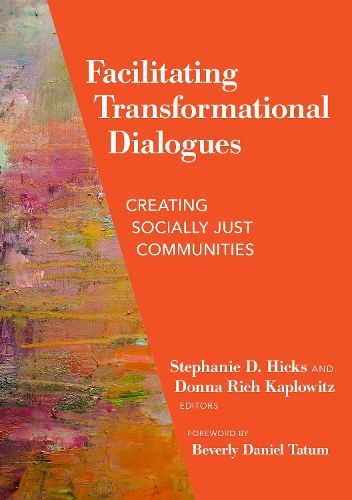 Facilitating Transformational Dialogues