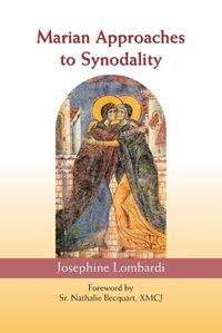 Cover image for Marian Approaches to Synodality