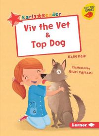 Cover image for VIV the Vet & Top Dog