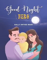 Cover image for Good Night Hero