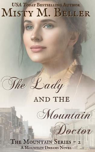 Cover image for The Lady and the Mountain Doctor