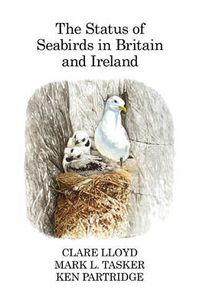 Cover image for The Status of Seabirds in Britain and Ireland