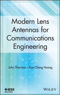 Cover image for Modern Lens Antennas for Communications Engineering