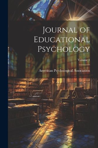 Cover image for Journal of Educational Psychology; Volume 1