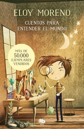 Cuentos para entender el mundo (Libro 1) / Short Stories to Understand the World (Book 1)