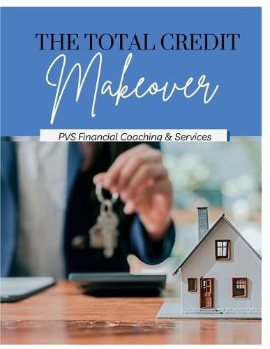 Cover image for The Total Credit Makeover