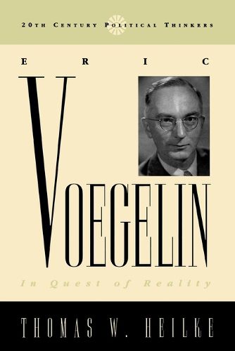 Cover image for Eric Voegelin: In Quest of Reality