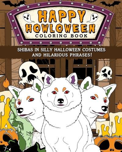 Cover image for Shibas Happy Howloween Coloring Book