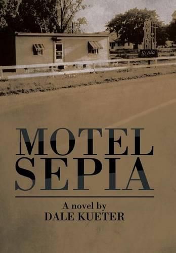 Cover image for Motel Sepia