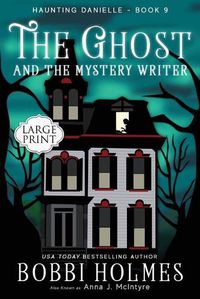 Cover image for The Ghost and the Mystery Writer