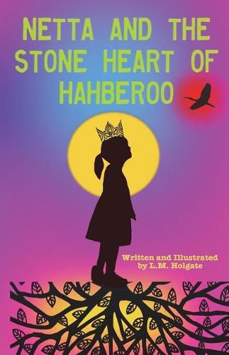 Cover image for Netta and the Stone Heart of Hahberoo