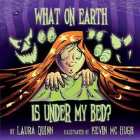 Cover image for What on earth is under my bed?