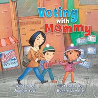 Cover image for Voting with Mommy