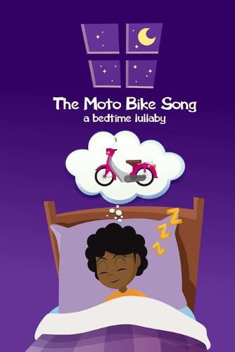 Cover image for The Moto Bike Song ... a bedtime lullaby (Version 2)