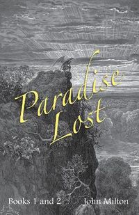 Cover image for Milton's Paradise Lost: Books I and II