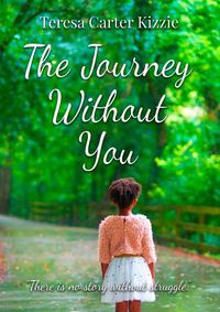 Cover image for The Journey without YOU
