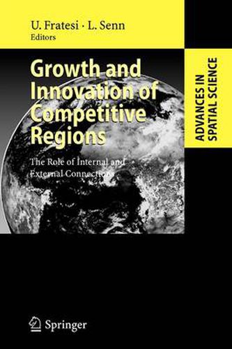 Cover image for Growth and Innovation of Competitive Regions: The Role of Internal and External Connections