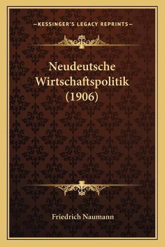 Neudeutsche Wirtschaftspolitik (1906)