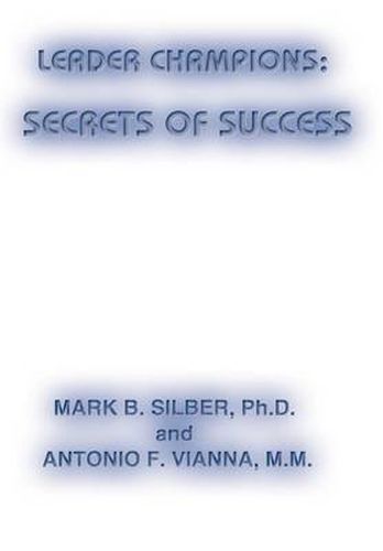 Leader Champions: Secrets of Success