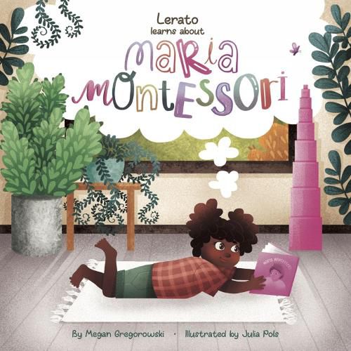 Cover image for Lerato Learns About Maria Montessori