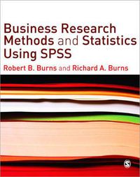 Cover image for Business Research Methods and Statistics Using SPSS