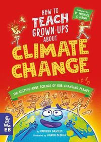 Cover image for How to Teach Grown-Ups About Climate Change