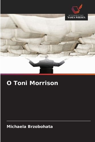 Cover image for O Toni Morrison