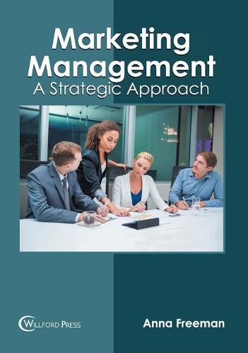 Cover image for Marketing Management: A Strategic Approach