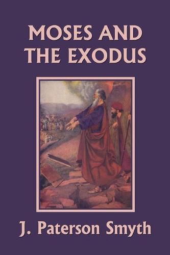 Cover image for Moses and the Exodus (Yesterday's Classics)