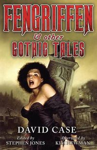 Cover image for Fengriffen & Other Gothic Tales