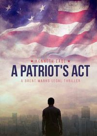 Cover image for A Patriot's Act