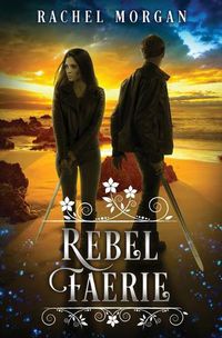 Cover image for Rebel Faerie