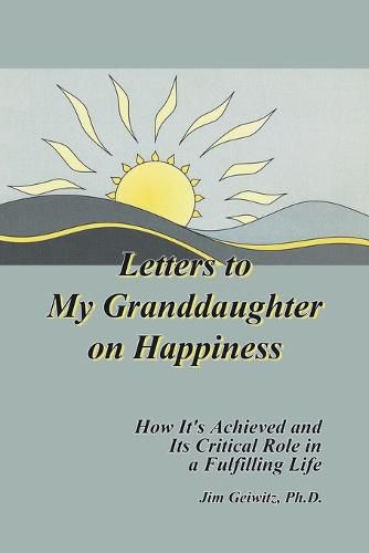 Cover image for Letters to My Granddaughter on Happiness