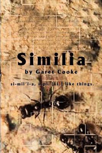 Cover image for Similia: Si-Mil'i-A, N.PL. [Ll.] Like Things.