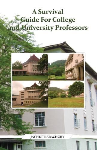 Cover image for A Survival Guide For College and University Professors