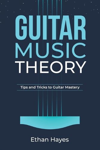 Guitar Music Theory